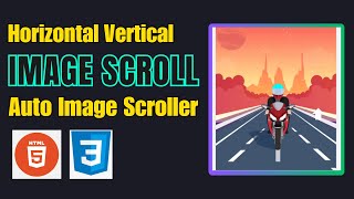 Create Auto Image Scroller Using HTML and CSS  Horizontal Vertical Scroller [upl. by Januisz179]