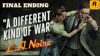 A Different Kind of War LA Noire  Case 26  PC Walkthrough HD  Final END [upl. by Solrak]