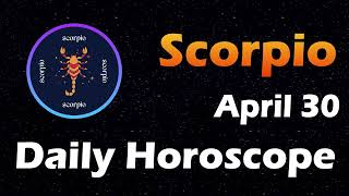 Scorpio Horoscope Today Scorpio Tarot today 30th April 2024 Scorpiohoroscope Horoscopia [upl. by Liarret]