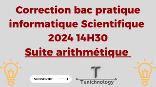 Correction bac pratique informatique 2024 14H30  Suite arithmétique [upl. by Aram]