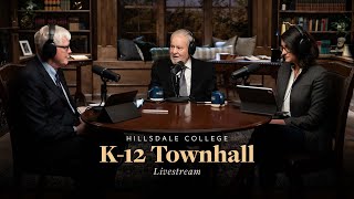 K12 Townhall Livestream with Larry Arnn Kathleen OToole and Hugh Hewitt [upl. by Annoek753]