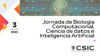 Jornada de Biología computacional ciencia de datos e inteligencia artificial [upl. by Ttegdirb]