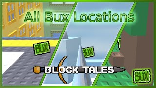 Roblox Block Tales Every Bux Locations [upl. by Reerg]