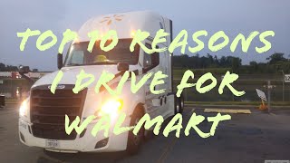 Walmart Driver  Top 10 reasons to drive for Walmart [upl. by Fernald462]