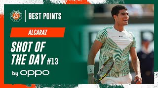 Shot of the day 13 Carlos Alcaraz  RolandGarros 2023 [upl. by Ycnuahc]