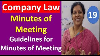 19 Minutes of Meeting  Guidelines for Minutes of Meeting from Company Law Subject [upl. by Eahsan27]