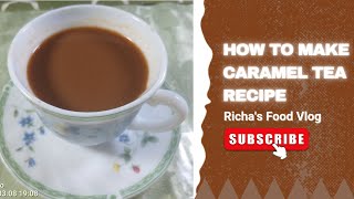 How To Make Caramel Tea Recipe Easily tearecipe [upl. by Finny]