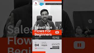 Free Salesforce Flows Course for Beginners  Longswitch Academy education salesforcelearning job [upl. by Aikemit]