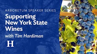 Supporting New York State Wines with Chef Tim Hardiman  Arboretum Speaker Series [upl. by Assetniuq]