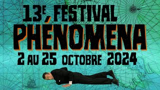 Festival Phénomena 2024 – Bandeannonce [upl. by Luci]