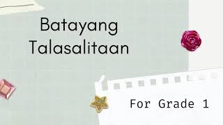 Batayang Talasalitaan for Grade 1 [upl. by Llewsor]