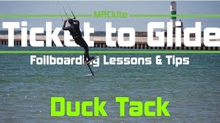 Hydrofoiling Transitions Duck Tack to Toeside  Ticket to Glide Ep 05 [upl. by Brady451]