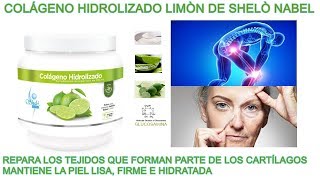 🌸COLÁGENO HIDROLIZADO LIMÓN🌸 DE SHELÒ NABEL🌸 [upl. by Suirtemid15]