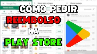 COMO PEDIR REEMBOLSO de JOGOS na PLAY STORE JOGOS APPS e LIVROS ðŸŽ®âœ…ï¸ [upl. by Coad381]