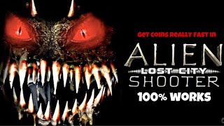 How to get free coins in alien shooter lost city  100 works [upl. by Gearalt]