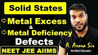 Metal excess defect  Metal Deficiency Defect  Solid States L14  NEET JEE AIIMS amp 12th [upl. by Ettennor]