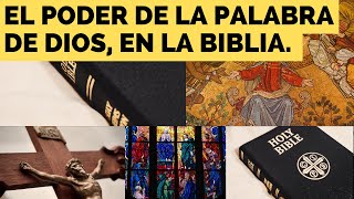 EL poder de la palabra de Dios en la Biblia [upl. by Atteselrahc811]