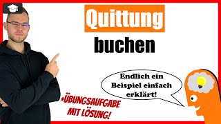 Quittung buchen Beispiel einfach erklärt [upl. by Siramad]