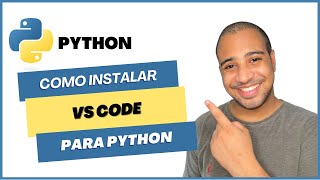 Como Baixar e Instalar o VS Code para Python [upl. by Rollet]