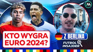 BERLIN CZEKA NA SHOW HISZPANIA  ANGLIA KTO WYGRA EURO 2024 [upl. by Nayarb]