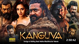 Kanguva 2024 Full Movie Hindi Dubbed Latest South Review  Suriya New Movie  Box Office Collection [upl. by Loriner386]