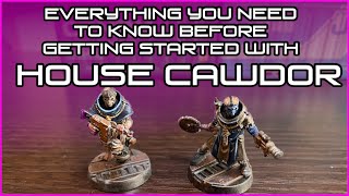 Introduction to HOUSE CAWDOR  Getting started in NECROMUNDA [upl. by Halueb]