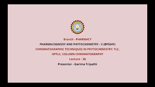 Pharmacognosy and PhytochemistryII  Chromatographic Techniques In Phytochemistry TLC  AKTU [upl. by Cath234]