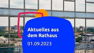 Aktuelles aus dem Rathaus 01092023 [upl. by Ciapas]