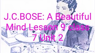 JCBOSE A Beautiful Mind Lesson 9 class 7 Unit 2Surajit The Translator [upl. by Hakkeber988]