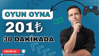 SADECE OYUN OYNAYARAK 30 DAKİKADA 201 TL PARA KAZANMAK  İnternetten Para Kazanma 2023 [upl. by O'Callaghan]