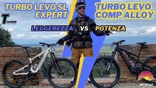 Specialized Turbo Levo Comp Alloy VS Specialized Turbo Levo SL Expert  Potenza o leggerezza [upl. by Nonarb998]