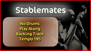 Stablemates No Drums 30 choruses with a tempo of 195 [upl. by Sabelle782]