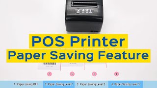 Xprinter POS Receipt Printer  Paper Saving Feature [upl. by Adnim]