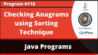 Java program to check whether the String is Anagram of another String by using sorting technique [upl. by Bowles]