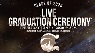 Boerne Champion High School Class of 2020 Graduation Ceremony [upl. by Leiba189]