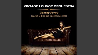 Georgy Porgy feat Wendy Lewis Boogie Filtered Remix [upl. by Tuppeny]