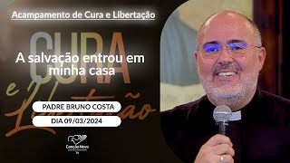 A salvação entrou em minha casa  Padre Bruno Costa  09032024 [upl. by Gusta925]