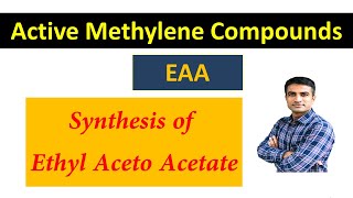 Synthesis of Ethyl Aceto Acetate EAA  Dr Bharat Baria [upl. by Arikahc887]