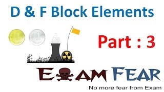 Chemistry D amp F Block Elements part 3 Say Hello CBSE class 12 XII [upl. by Gosney]