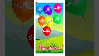 learn days of the week song with balloons nurseryrhymes staylittlechannel vocabulary learning [upl. by Alleciram59]