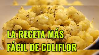 857 La receta más fácil de coliflor [upl. by Macur]