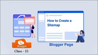 How to Create HTML Sitemap Page for Blogger Website  Sitemap  Class15 [upl. by Campball186]