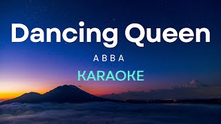 ABBA  Dancing Queen Karaoke [upl. by Allisan]