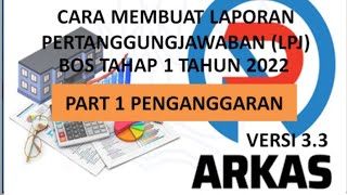 Cara Membuat Laporan Pertanggungjawaban LPJ BOS Reguler Tahap 1 Tahun 2022 Part 1 [upl. by Kelci]