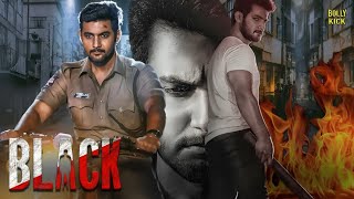 Black Movie  Hindi Dubbed Movies  Aadi Saikumar  Darshana Banik  Krishna Kumar  Action Movie [upl. by Noremac]