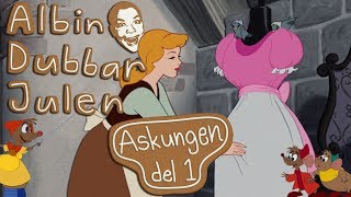 Albin Dubbar Julen Askungen del 1 [upl. by Charmion296]