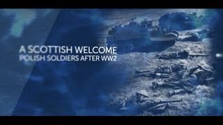 A Scottish Welcome Polish Soldiers After WW2 [upl. by Normac]