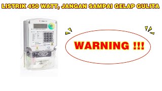 BATAS PEMAKAIAN LISTRIK 450 WATT SAMPAI 2200WATT [upl. by Kessel406]