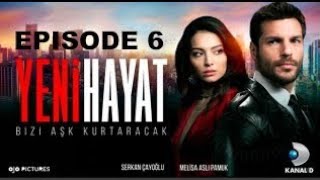 YENI HAYAT EPISODE 6 PART 1 ENGLISH SUBTITLES [upl. by Yaresed]