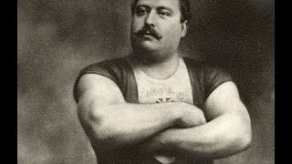 LOUIS CYR  THE STRONGEST MAN IN THE RECORDED HISTORY [upl. by Fillander]